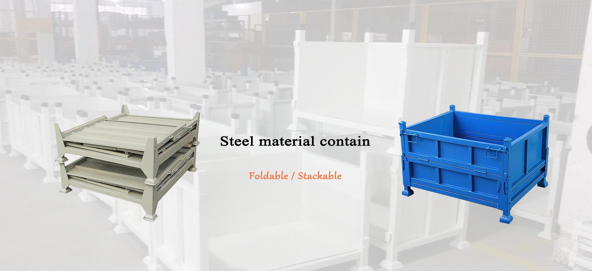 Steel Material Container Steel Material Container